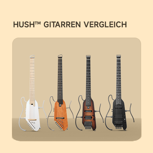 HUSH™-Gitarren